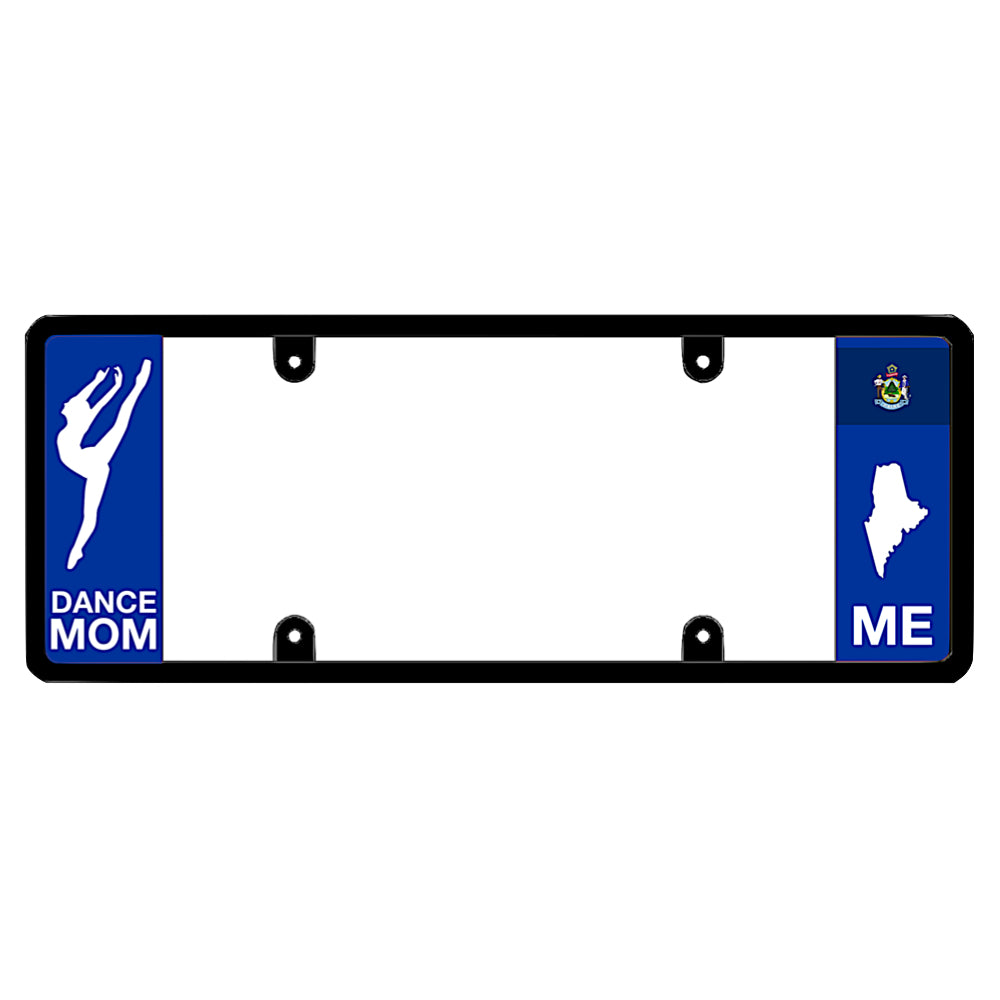 A dance mom themed black elongated Maine license plate frame showing a dancer silhouette and a blue ME panel by DFS Brands.